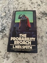 The Probability Broach by L. Neil Smith (1979, Mass Market) First Edition - $7.91
