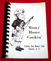 Vintage Country Day Mom&#39;s Club Chester South Carolina Cookbook Recipes Cooking - £13.52 GBP