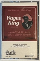 Wayne King - Beautiful Waltzes You&#39;ll Never Forget - Audio Cassette Tape 1987 - £5.44 GBP