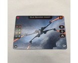 X-Wing Miniatures Blue Squadron Escort Promo Card - $9.79