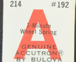 NOS Genuine Bulova ACCUTRON Wristwatch 214 Part # 192 - Minute Wheel Spring - $32.66