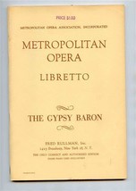 The Gypsy Baron Metropolitan Opera Libretto Johann Strauss - $17.82