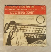 DONALD LAUTREC UN JOUR HEY FRIEND SAY FRIEND EXPO 1967 MONTREAL CANADA  ... - £0.76 GBP