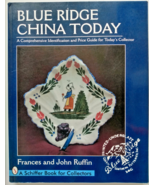 Blue Ridge China Today by Frances &amp; John Ruffin 1997 Trade Paperback Ill... - £11.19 GBP