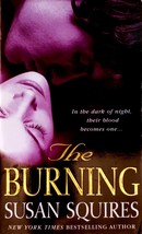 The Burning (The Companion Series) by Susan Squires / 2006 Fantasy Romance - £0.88 GBP