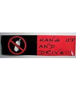 Hang up and Drive Bumper Sticker - £2.93 GBP