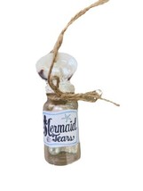 Mermaid Tears Holiday Coastal Beach Glass Bottle Ornament by Gallarie II - $9.10