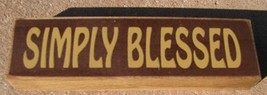 Primitive Wood Block  pb140r-Simply Blessed  - $2.95