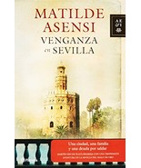 Venganza en Sevilla (Autores espanoles e iberoamericanos / Spanish and Ibero-ame - $4.83