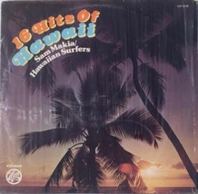 SAM MAKIA &amp; HAWAIIAN SURFERS 16 Hits Of Hawaii 1988 LP NM In Shrink Trip... - $16.21
