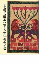 Jewish Art and Civilization Book - £6.32 GBP