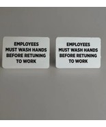 Employees Must  Wash Hands Before Returning To Work White Black Letter P... - $242.38 MXN
