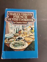 VTG 1972 French Country Cookbook by Charles Virion&#39;s Book Club Edition HC w/ DJ - £5.86 GBP