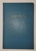 Heaven on Earth Rev. A. C. Dixon The Gospel Hour Hardcover  - £9.51 GBP