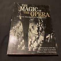 The Magic Of The Opera, A Picture Memoir of the Metropolitan, 1960 - £13.13 GBP