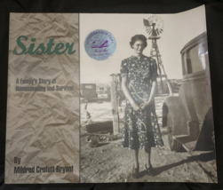 SIGNED - Sister by Mildred C. Bryant  1999 PB - £69.57 GBP