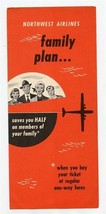 Northwest Airlines Family Plan Brochure 1962 Save Half Monday Tuesday We... - $15.84
