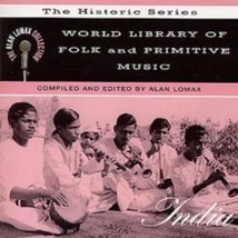 Alan Lomax - World Library of Folk and Primitive Music, Vol. 7: India Alan Lomax - £20.46 GBP