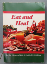 Eat and Heal Trade Paperback 2002 Comprehensive Food Index - $7.66