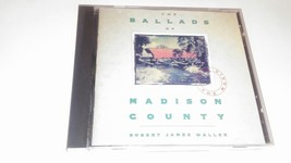 The Ballads Of Madison County by Robert James Waller CD - £7.91 GBP