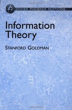 Information Theory (Dover Phoenix Editions) Goldman, Stanford - £31.28 GBP