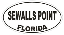 Sewalls Point Florida Oval Bumper Sticker or Helmet Sticker D2737 Euro Decal - $1.39+