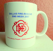 Dallas Fire Rescue EMS Week 2007 Commemorative Coffee Mug DFD - $7.62