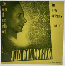Jelly Roll Morton LP Record The Saga Of Mr. Jelly Lord Circle L 14011 Vintage 20 - £11.32 GBP
