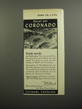 1952 Hotel del Coronado Ad - Frank words on holidaying - £14.78 GBP