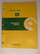 John Deere 245 Farm Loader Operators Manual -- OM-W38890, Issue A7 - £11.29 GBP