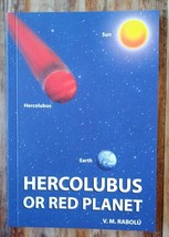 Hercolubus or the Red Planet - Paperback V. M. Rabolu- 2004- 53 PAGES - $165.47 MXN