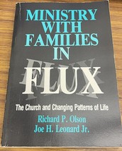Ministry With Families in Flux: The Church and Changing Patterns in Life - £7.66 GBP