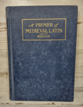 A Primer of Medieval Latin : Anthology of Prose &amp; Poetry Charles Beeson HC 1953 - £23.37 GBP