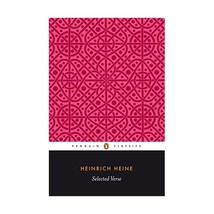 Heine: Selected Verse Heine, Heinrich (Author)/ Branscombe, Peter (Author) - £17.42 GBP