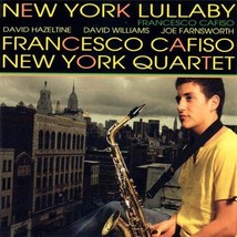 Francesco Cafiso New York Quartet – New York Lullaby CD - £13.58 GBP