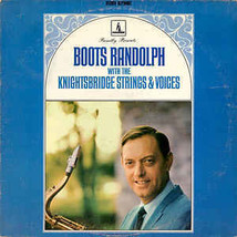 Boots Randolph with the Knightsbridge Strings &amp; Voices [Vinyl] - £8.19 GBP