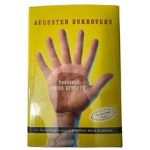 Possible Side Effects Burroughs Augusten Signed St Martins Press 2006 1st Ed HC - £17.41 GBP