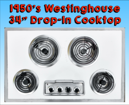 50% STARTING PRICE DROP 1950&#39;s Westinghouse 34&quot; Cooktop, Fully Functioning - £251.79 GBP