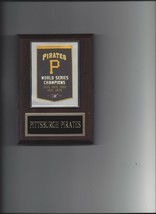 Pittsburgh Pirates World Series Plaque Baseball Champions Champs Mlb - £3.92 GBP