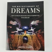 The Big Dictionary of Dreams, The Ultimate Resource for Interpreting Dreams Book - £7.92 GBP