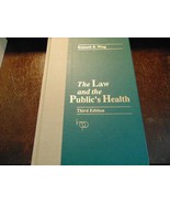 The Law and the Public&#39;s Health by Kenneth R. Wing (1990, 3RD ED. Hardco... - $183.05 MXN