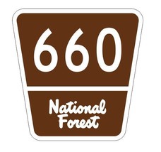 National Forest Route 660 Sticker R3379 Highway Sign  YOU CHOOSE SIZE - $1.45+