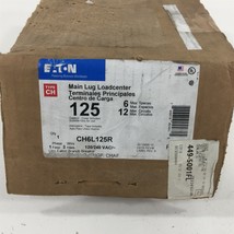 Eaton CH6L125R Main Lug Loadcenter 125A 6SP 12C 1PH 3W 120/240V Copper Bus - $149.99