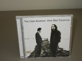 The Cash Brothers ‎– How Was Tomorrow (CD, 2001, Zoe Records) - £4.33 GBP