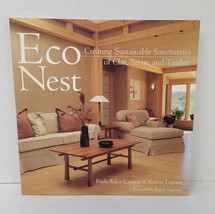 Eco Nest Creating Sustainable Sanctuaries Clay Straw Timber 2005 Archite... - £6.12 GBP