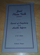 JUST PLAIN TALK QUOTATIONS SPIRIT OF PROPHECY AND HEALTH REFORM PB -L.G.... - €10,29 EUR