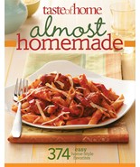 Taste of Home: Almost Homemade: 374 Easy Home-Style Favorites [Paperback... - €9,44 EUR