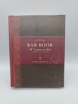 The Ultimate Bar Book The Comprehensive Guide to Over 1,000 Cocktails Recipes - £7.14 GBP