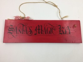 Santa&#39;s Magic Key 18&quot; Red Sign Ring Hook Christmas Decoration Wall Art - $19.99