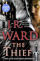The Thief - Signed / Autographed Copy [Hardcover] J.R. Ward - £30.49 GBP
